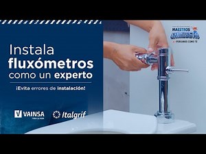 Cómo Instalar un Fluxómetro Paso a Paso (Evita Fugas y Errores Comunes)