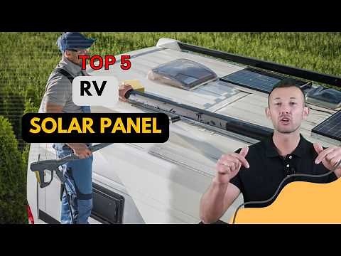 Best RV Solar Panel 2025 (UPDATED) 🔥 Top 5 Best Solar Panel for RV