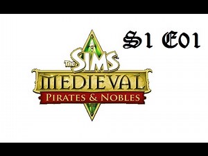 Let's Play The Sims Medieval [ENG] - Part 1 - First Steps