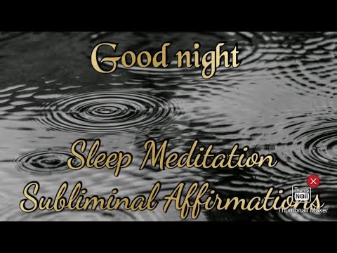 Sound of Sleep ~ Sleep meditation ~ Subliminal messages and rain for a Good night~ 8 hours