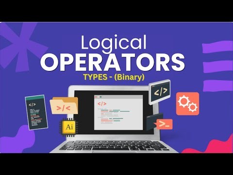 Logical Operators (Binary Operators) | Operators