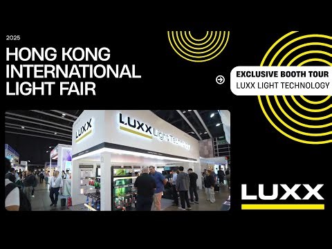 Welcome to LUXX Light + Retail Technology – Hong Kong International Light Fair Booth Tour