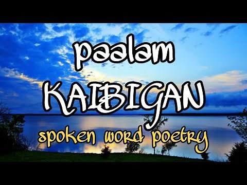 Paalam Kaibigan / Tula Para Sa Kaibigan / Tagalog Spoken Word Poetry