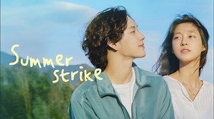 We All Need the Summer Vibes: 8 Summertime K-Dramas to Watch