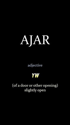 Ajar #How to pronounce and meaning of the word #learnenglish #vocab #vocabulary #learn english #ajar