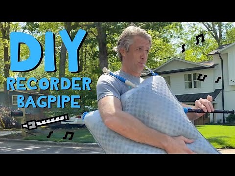 DIY Recorder Bagpipe