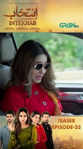 Intekhab Episode 35 Teaser #shorts #shortsfeed #intekhab #sukainakhan #fahadsheikh #pakistanidrama