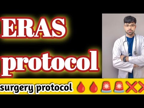 ERAS Protocol: Faster Recovery After Surgery