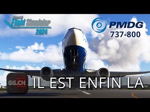 Microsoft Flight Simulator 2024 - FR - Addon | The PMDG 737-800 finally on MSFS 2024