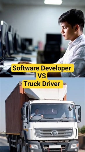 Software Engineer VS Truck Driver