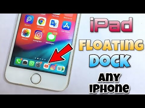 How To Get iPad Style Floating Dock In Any iPhone iPad Style Floating Dock In Any iPhone