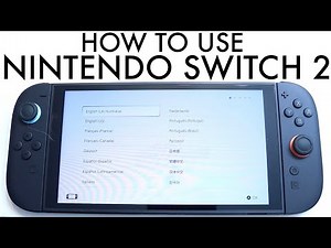 How To Use Your Nintendo Switch 2! (Complete Beginners Guide)