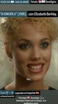 "SHOWGIRLS" (1995), com Elizabeth Berkley