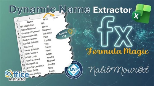 Dynamic Excel Name Extraction Techniques | Nabil Mourad posted on the topic | LinkedIn