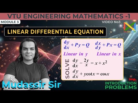 Linear differential equations engineering mathematics |VTUM1 introduction with vtu problems