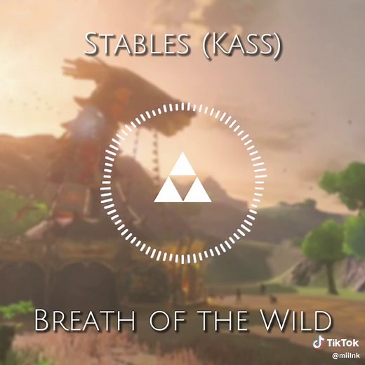 Stable & Stables (Kass) - Breath of the Wild Music