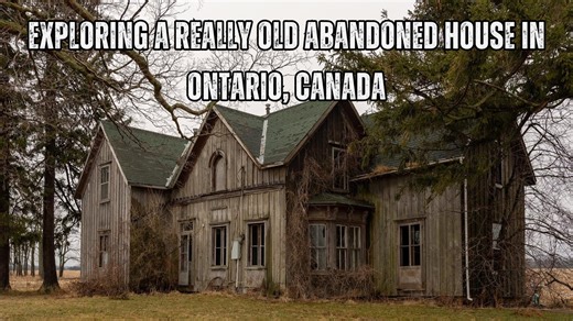 Exploring a really old abandoned house in Ontario, Canada