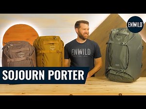 Osprey Sojourn Porter Travel Pack Series Review