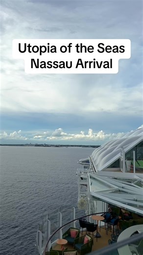 Utopia of the Seas: Nassau Arrival Highlights