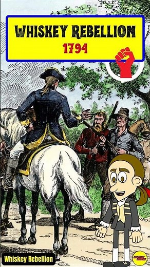 How the Whiskey Rebellion Tested George Washington's Presidency!