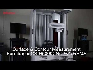 Formtrace Extreme CS-H5000CNC