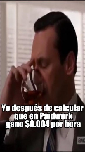 Así paga Paidwork después de horas de trabajo 😐