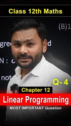 Linear Programming Most Important Questions 🔥 | Class 12 Maths Board 2026