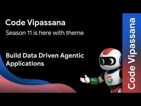 🚀 Google Code Vipassana Season 11 is here!