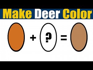 How To Make Deer Color What Color Mixing To Make Deer