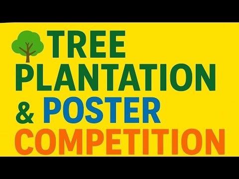 Eco Awareness Event – Tree Plantation & Creative Poster Making Competition