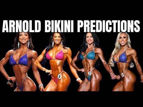 ARNOLD BIKINI PREDICTIONS