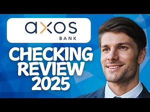 Axos Bank Checking Account Review 2026 | Worth It or Leave It?