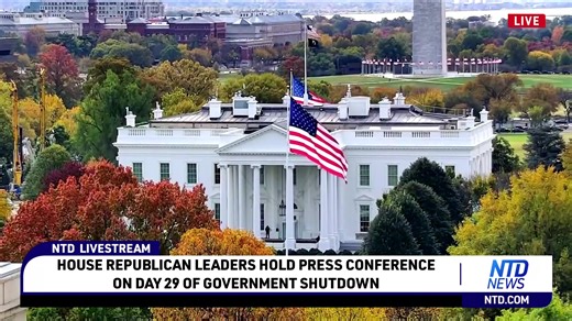 LIVE: House Republican Leaders Hold Press Conference on Day 29 of Government Shutdown | NTD News