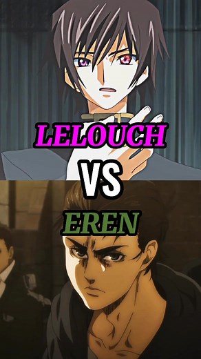 Eren Jaeger vs Lelouch Lamperouge: Anime Showdown