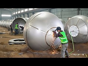 How Skilled Welders Mass Produce Perfect Steel Spheres in China