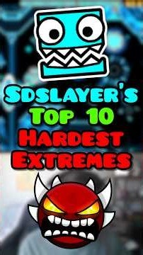 Sdslayer's Top 10 HARDEST Extreme Demons in Geometry Dash! #geometrydash #sdslayer #demonlist #gd