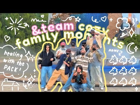 &team cozy family moments to heal your soul