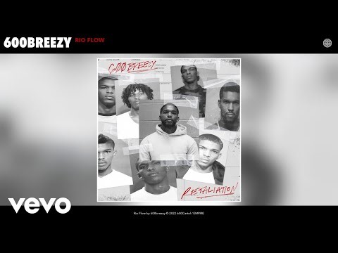 600breezy - Rio Flow (Official Audio)