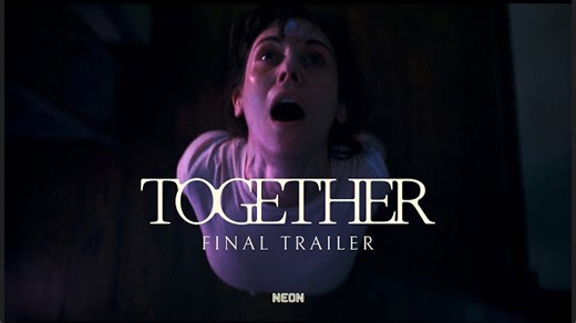 Together | Official Trailer #2 - Dave Franco, Alison Brie | In Theaters July 30
