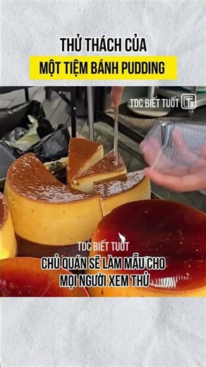 thử thách của một tiệm bánh pudding