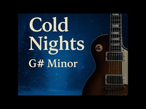 🎸 Cold Nights| Latin Relax Soft Guitar Backing Track in G# Minor (4/4 – 125 BPM)