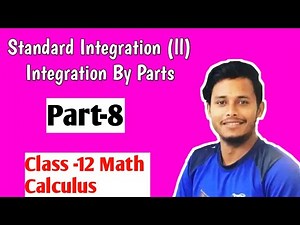 Integration Part 8 Class 12 Integration By Parts NEB math || Tuition Master