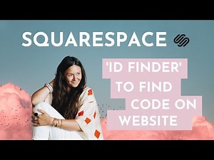 How to Use ID Finder In Squarespace