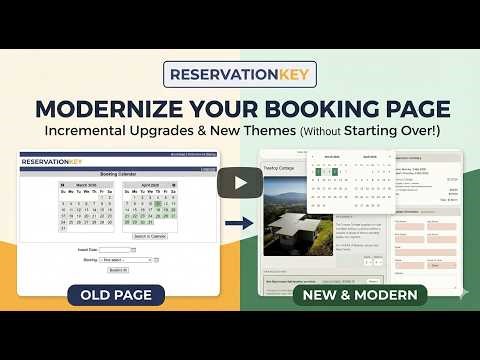 How to Modernize Your Existing Reservation Pages (New Themes, Date Picker & Embeds)