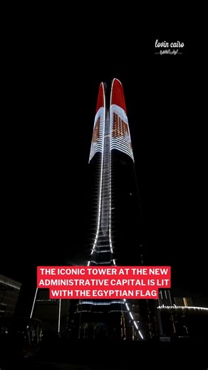 24K views · 1.1K reactions | The iconic tower in Egypt’s new capital shines bright with the Egyptian flag, celebrating peace in Sharm El Sheikh! ✨ Videos via: @youm7 #lovincairo | Lovin Cairo | Facebook