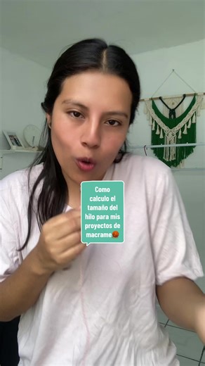 Cómo calcular el tamaño del hilo para tus proyectos de macramé