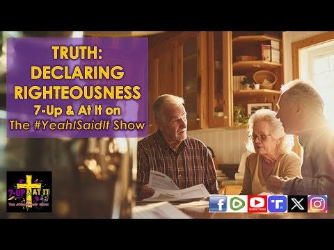 WORD OF THE DAY: PROVERBS 12:17 - TRUTH: DECLARING RIGHTEOUSNESS