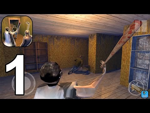 Play for Granny Grandpa Part 4 - Gameplay Walkthrough Part 1 Granny & Grandpa (Android Gameplay)