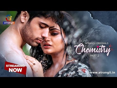 Chemistry Part 2 | Atrangii Originals | Web Series | Streaming Now on Atrangii App
