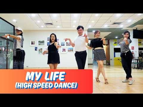 My Life (High speed version) | Line dance